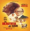 Nonton The Beautiful Game 2024 Sub Indo Poster