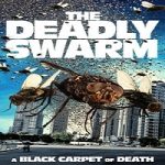 Nonton The Deadly Swarm 2024 Sub Indo Online kebioskop21