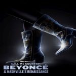 Call Me Country Beyoncé & Nashville's Renaissance 2024 Sub Indo Online kebioskop21