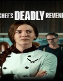 Nonton A Chefs Deadly Revenge 2024 Sub Indo Poster