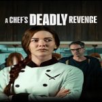 Nonton A Chef's Deadly Revenge 2024 Sub Indo Online kebioskop21