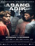 Nonton Abang Adik 2023 Subtitle Indonesia Poster