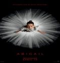 Nonton Abigail 2024 Subtitle Indonesia Poster