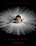 Nonton Abigail 2024 Subtitle Indonesia Poster