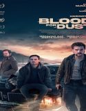 Nonton Blood for Dust 2024 Sub Indo Poster