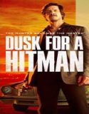 Nonton Dusk for a Hitman 2024 Sub Indo Poster