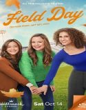 Nonton Field Day 2023 Subtitle Indonesia Poster