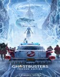 Nonton Ghostbusters Frozen Empire 2024 Sub Indo Poster