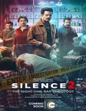 Nonton Silence 2 The Night Owl Bar Shootout 2024 Sub Indo Poster