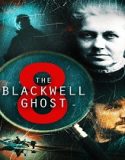Nonton The Blackwell Ghost 8 (2024) Sub Indo Poster