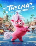 Nonton Thelma the Unicorn 2024 Sub Indo Poster
