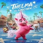 Nonton Thelma the Unicorn 2024 Sub Indo Online kebioskop21
