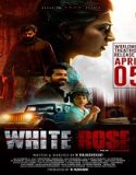 Nonton White Rose 2024 Subtitle Indonesia Poster