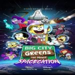 Nonton Big City Greens the Movie Spacecation 2024 Sub Indo Online kebioskop21