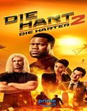 Nonton Die Hart 2 Die Harter 2024 Subtitle Indonesia Poster