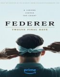 Nonton Federer Twelve Final Days 2024 Subtitle Indonesia Poster