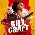 Nonton Kill Craft 2024 Sub Indo Online kebioskop21