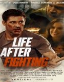 Nonton Life After Fighting 2024 Sub Indo Poster