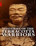 Film Dokumenter Mysteries of the Terracotta Warriors 2024 Poster