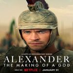 Nonton Serial West Alexander The Making of a God Season 1 Sub Indo Online kebioskop21