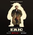 Nonton Serial Eric Season 1 Sub Indo Poster