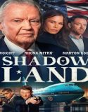 Nonton Shadow Land 2024 Sub Indo Poster