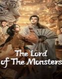 Nonton The Lord of The Monsters 2024 Subtitle Indonesia Poster