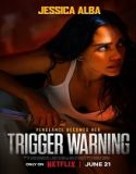Nonton Trigger Warning 2024 Sub Indonesia Poster