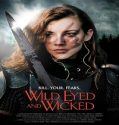 Nonton Wild Eyed and Wicked 2024 Sub Indo Poster