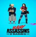 Nonton Baby Assassins 2 Babies 2024 Sub Indo Poster