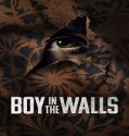Nonton Boy in the Walls 2023 Subtitle Indonesia Poster