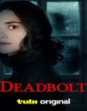 Nonton Deadbolt 2024 Subtitle Indonesia Poster