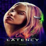 Nonton film terbaru Latency 2024 dengan subtitle Indonesia di Kebioskop21
