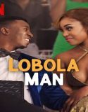 Nonton Lobola Man 2024 Sub Indo Poster
