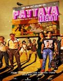 Nonton Pattaya Heat I 2024 Sub Indo Poster