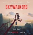 Nonton Skywalkers A Love Story 2024 Sub Indo Poster