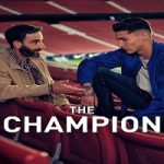 Nonton film terbaru The Champion 2024 dengan subtitle Indonesia di Kebioskop21