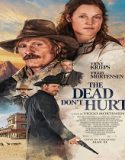 Nonton The Dead Dont Hurt 2024 Subtitle Indonesia Poster