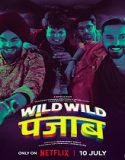 Nonton Wild Wild Punjab 2024 Subtitle Indonesia Poster