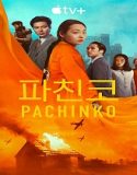 Nonton Drama Pachinko Season 2 Subtitle Indonesia Poster