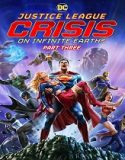 Justice League Crisis on Infinite Earths Part Three 2024 Sub Indo Poster