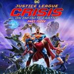 Nonton film Justice League Crisis on Infinite Earths - Part Three 2024 sub Indo di Kebioskop21