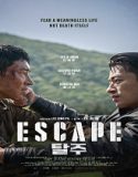 Nonton Escape 2024 Subtitle Indonesia Poster