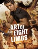 Nonton Art of Eight Limbs 2024 Sub Indo Poster
