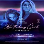 Nonton film terbaru Birthday Girl 2024 dengan subtitle Indonesia di Kebioskop21