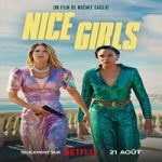 Nonton film terbaru Nice Girls 2024 dengan subtitle Indonesia di Kebioskop21