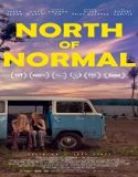 Nonton North of Normal 2024 Subtitle Indonesia Poster