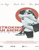 Nonton Stroking an Animal 2023 Subtitle Indonesia Poster