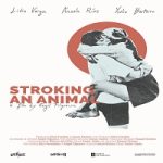 Nonton film terbaru Stroking an Animal 2023 dengan subtitle Indonesia di Kebioskop21