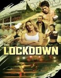 Nonton The Lockdown 2024 Sub Indo Poster